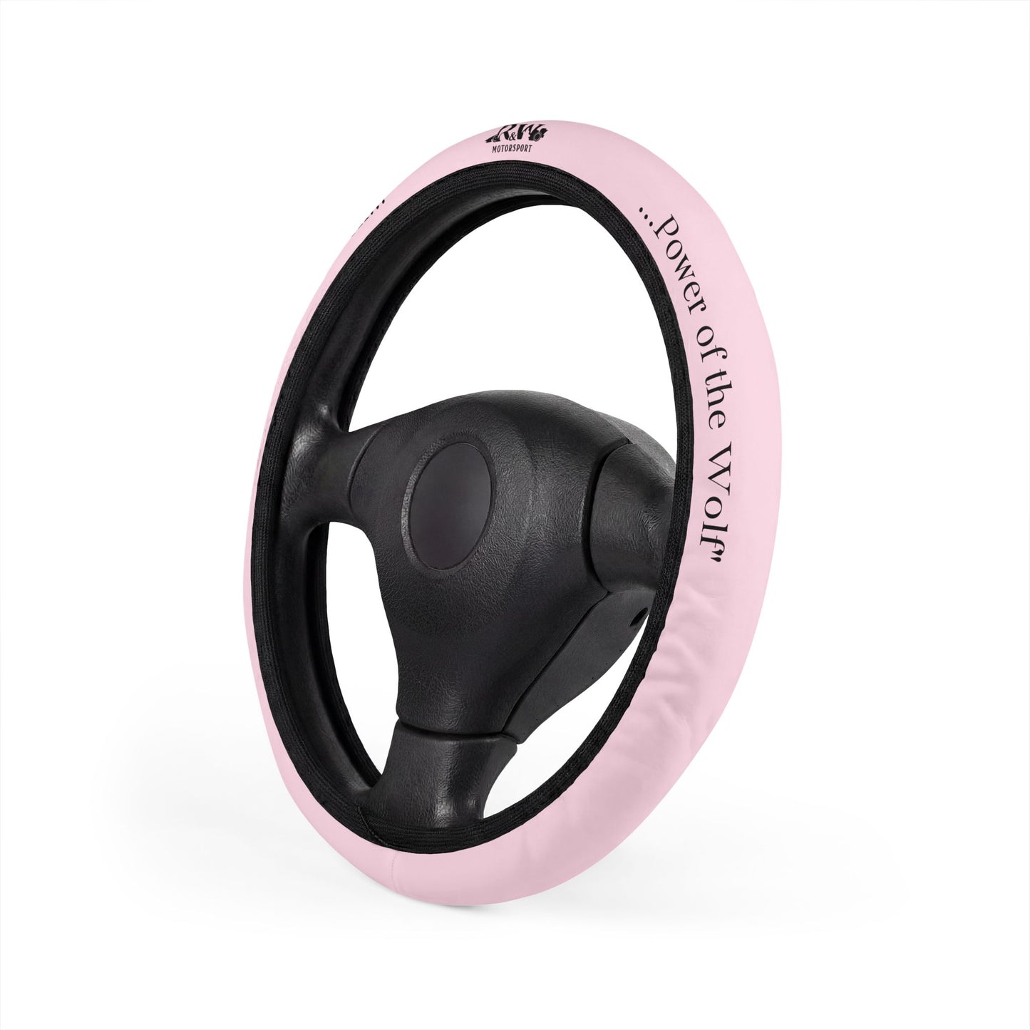 R&W Motorsport Team Motto "Performance Pink" Steering Wheel Cover
